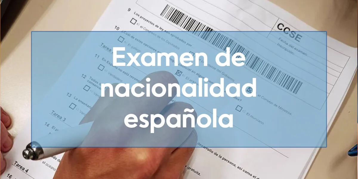 Examen de nacionalidad española: cómo prepararte para aprobar