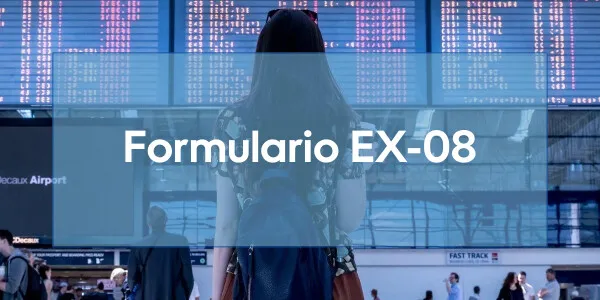 Formulario EX-08 de extranjería