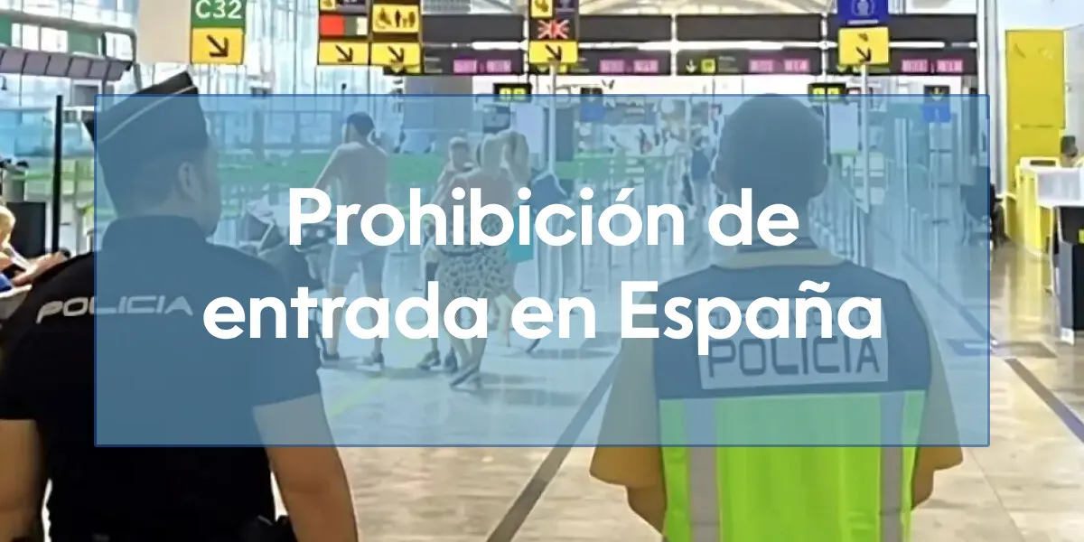 Prohibición de entrada en España